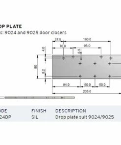 DORMAKABA DROP PLATE TO SUIT 9024/9025 Door Closers